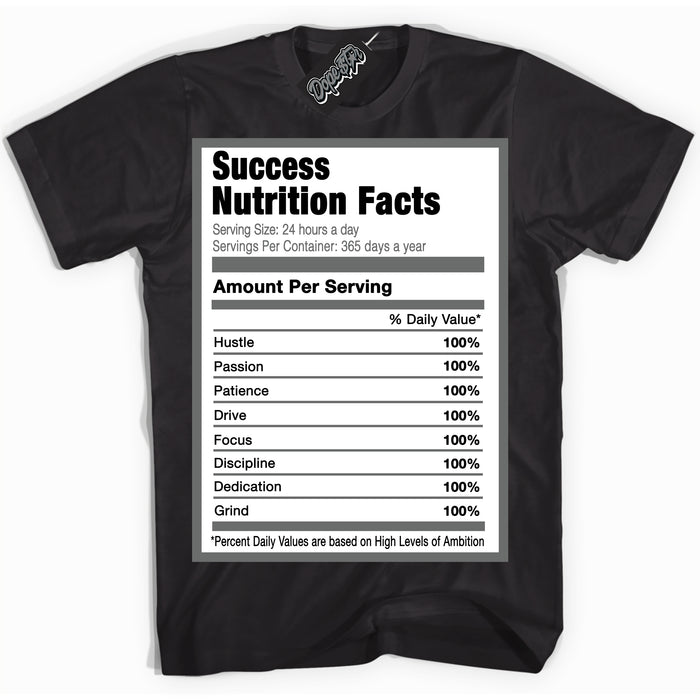 Cool Black Shirt with “Success Nutrition” design that perfectly matches the Iron Grey 1s Jordans.