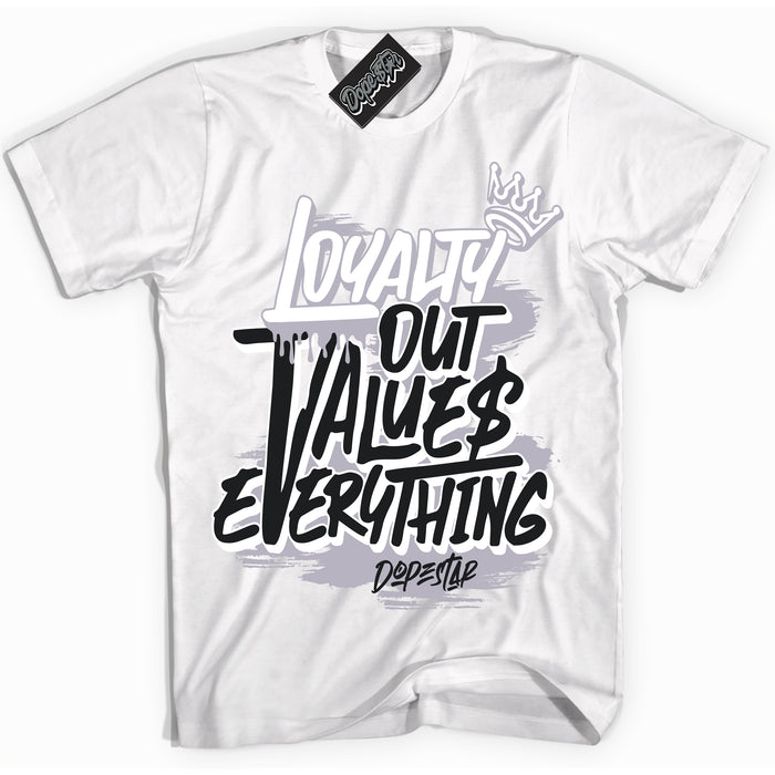 Cool White Shirt with “ Loyalty Out Values Everything ” design that perfectly matches OG Barons 1s Jordans.
