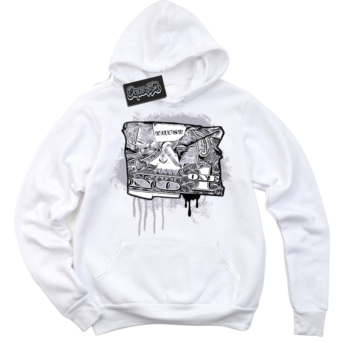 Cool White Hoodie with “ Trust No One Dollar ”  design that Perfectly Matches OG Barons 1s Jordans.
