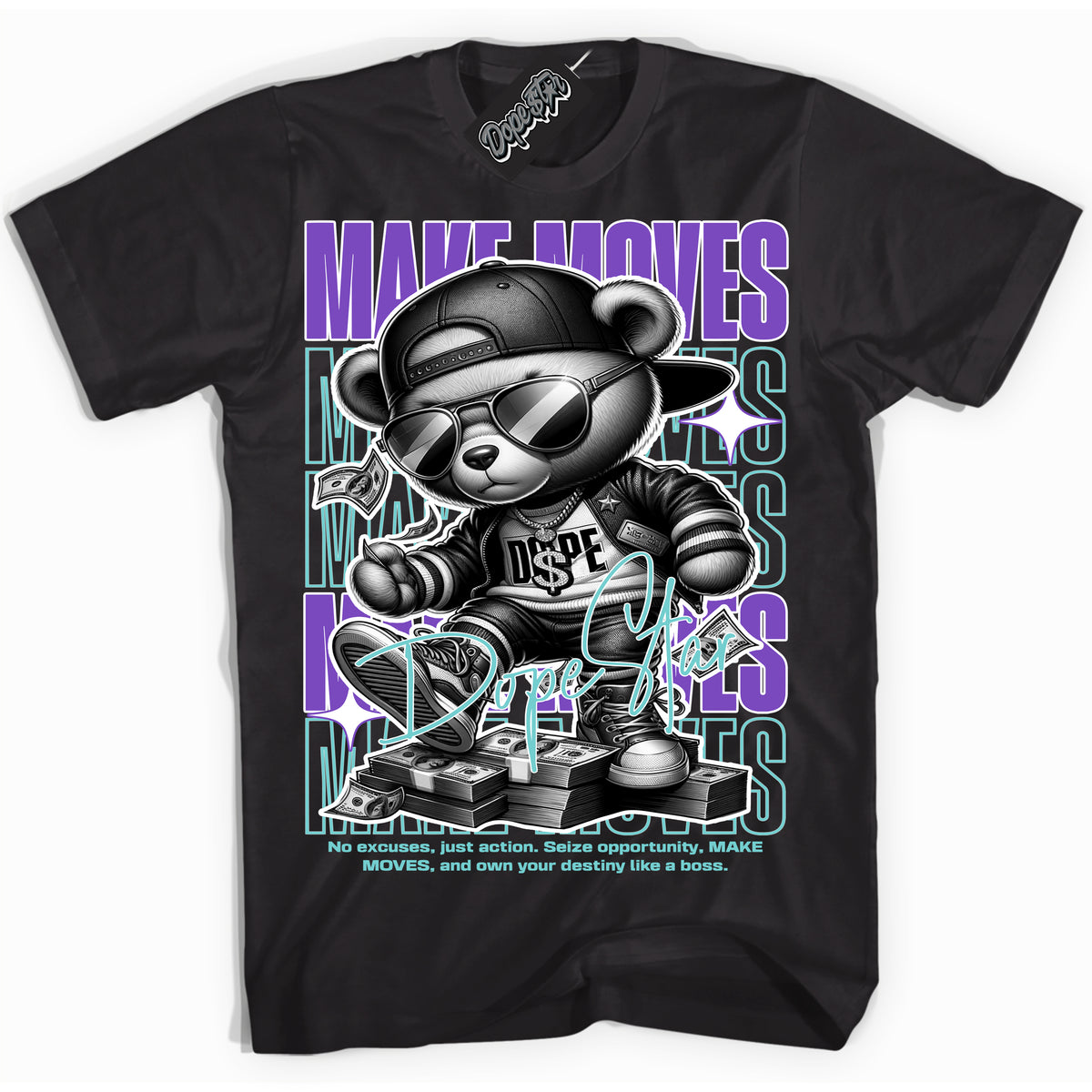 Cool Black Shirt with “Make Moves” design that perfectly matches the Psychic Purple Hyper Jade 1s Jordans.