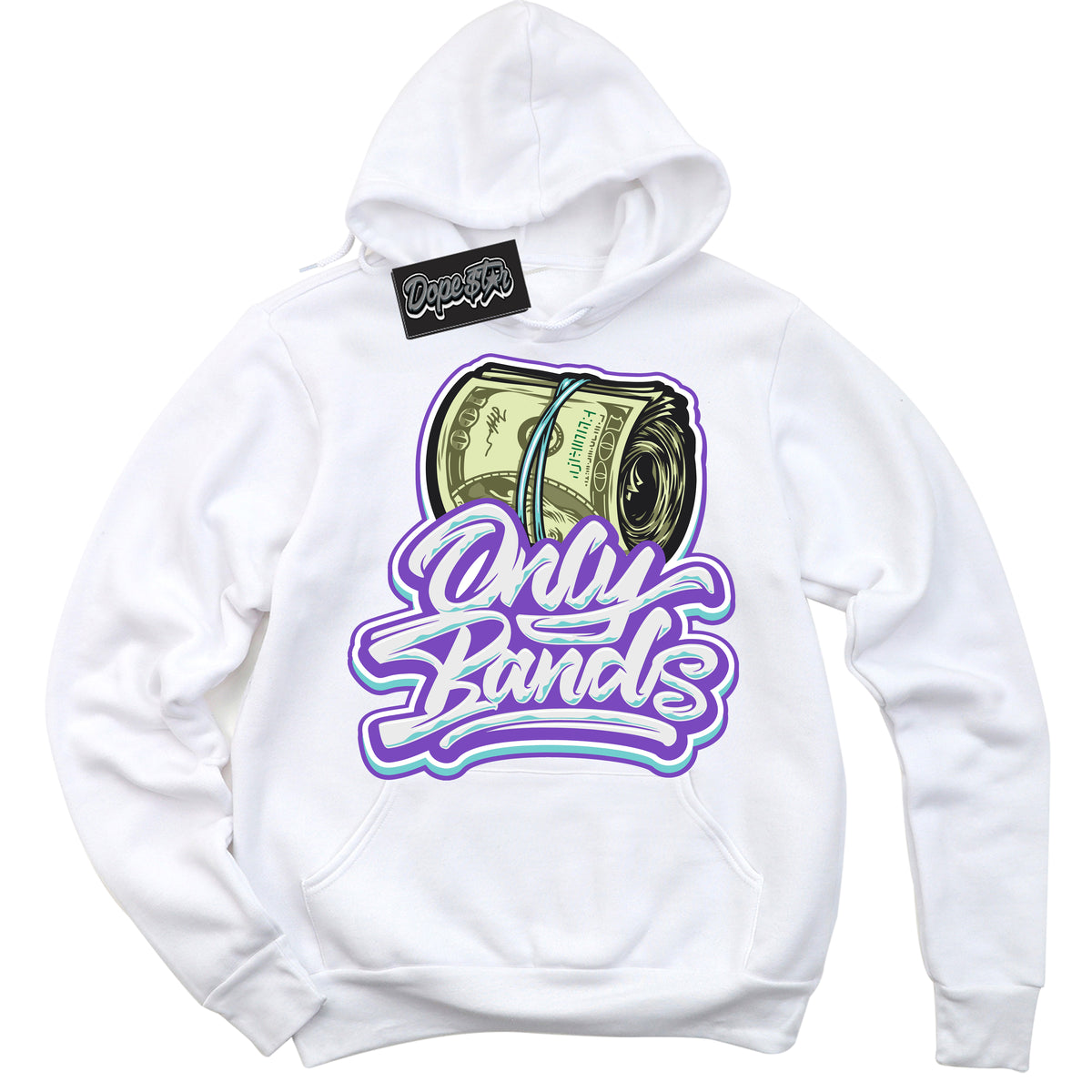 Cool White Hoodie with “Only Bands” design that Perfectly Matches Psychic Purple Hyper Jade 1s Jordans.