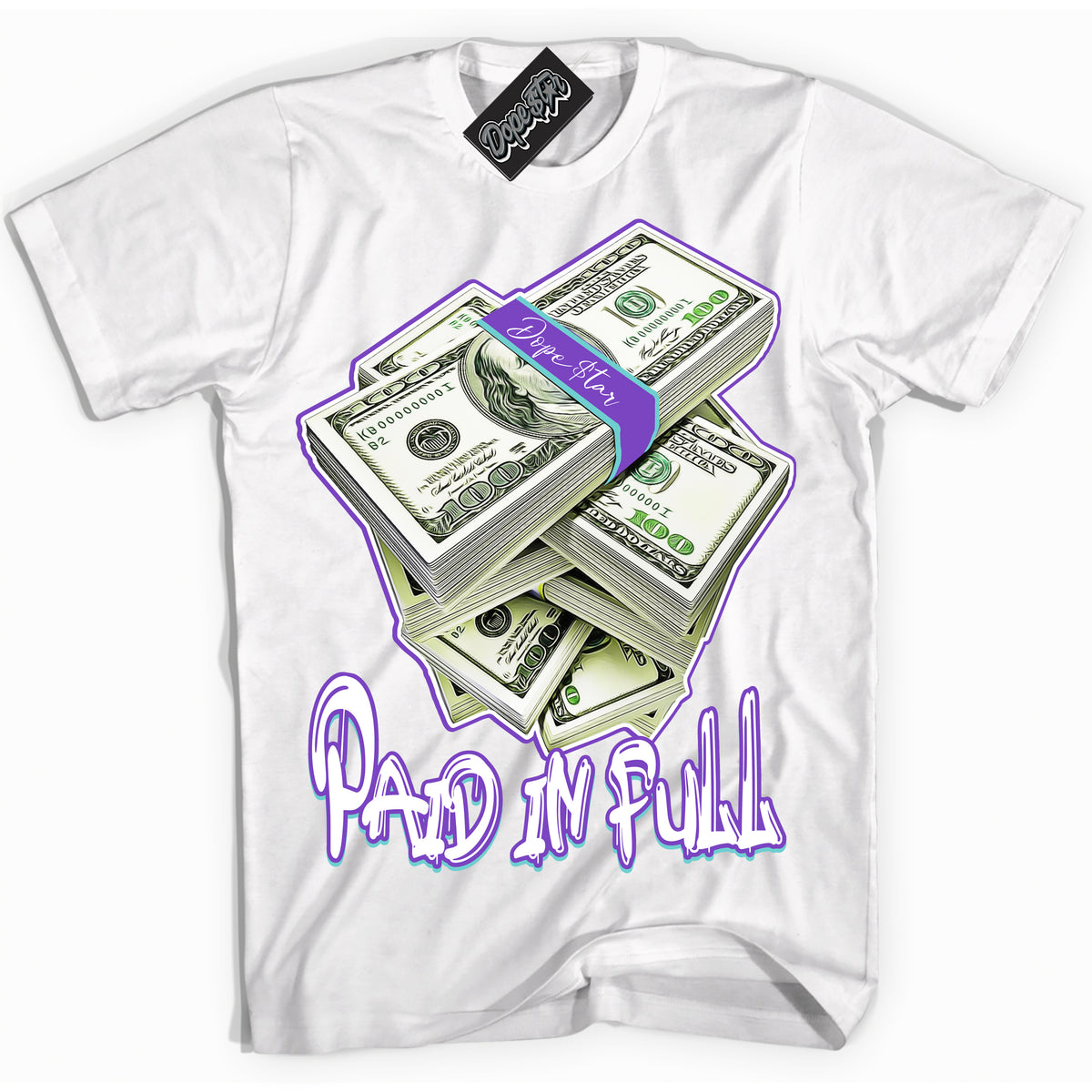 Cool White Shirt with “Paid In Full” design that perfectly matches the Psychic Purple Hyper Jade 1s Jordans.