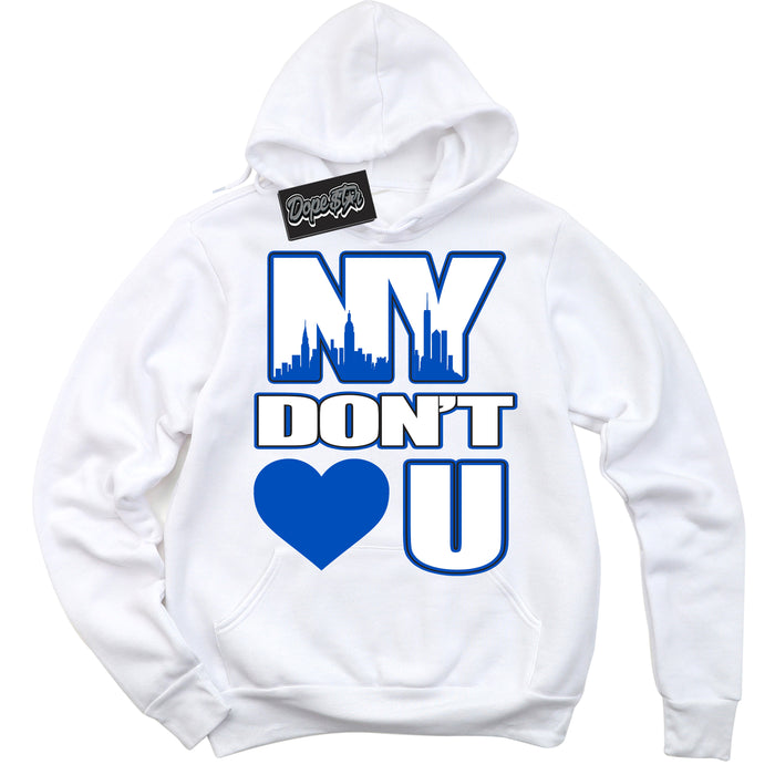 Cool White Hoodie with “ NY Don't Love You ”  design that Perfectly Matches Quai 54 1s Sneakers.