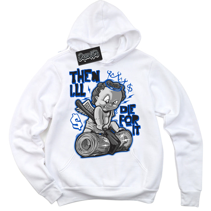 Cool White Hoodie with “ Then I'll ”  design that Perfectly Matches Quai 54 1s Sneakers.