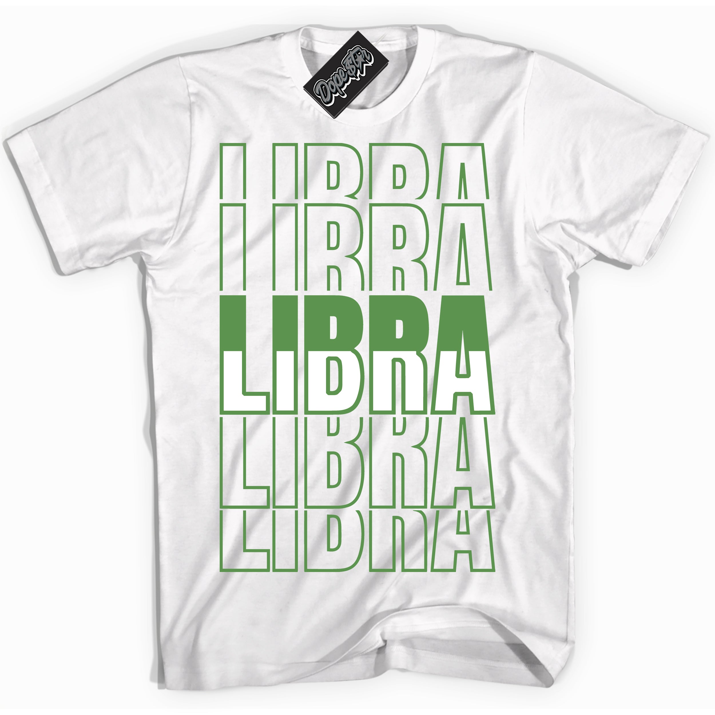 Cool White Shirt with “ Libra ” design that perfectly matches Chlorophyll 1s Jordans.