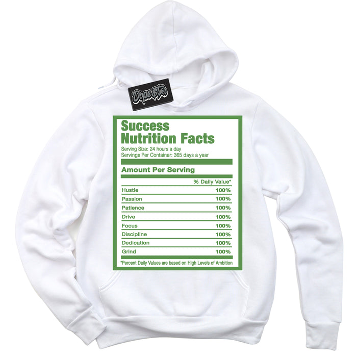 Cool White Hoodie with “ Success Nutrition ”  design that Perfectly Matches Chlorophyll 1s Jordans.
