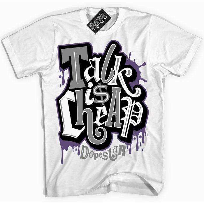 Cool White Shirt with “ Talk Is Cheap” design that perfectly matches Punk Rock 1s Sneakers.