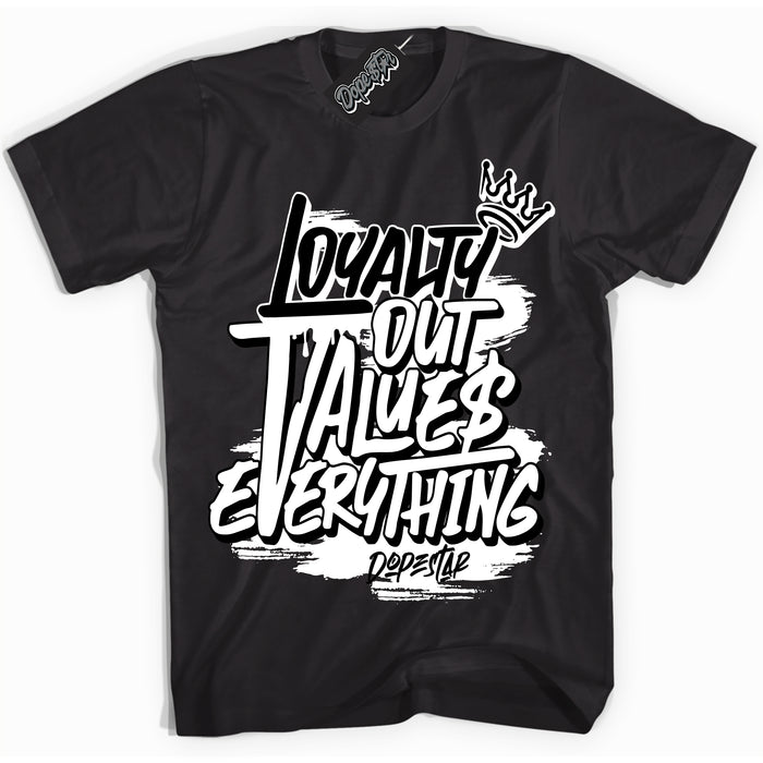 AJ1 Mid Off Noir Toe ‘Loyalty Out Values Everything’ – Black Streetwear T-Shirt | Sneaker Matching shirt for AJ1 Mid Off Noir Toe | Men's and Women's Streetwear Graphic Tee by Sneaker Shirts Outlet.
