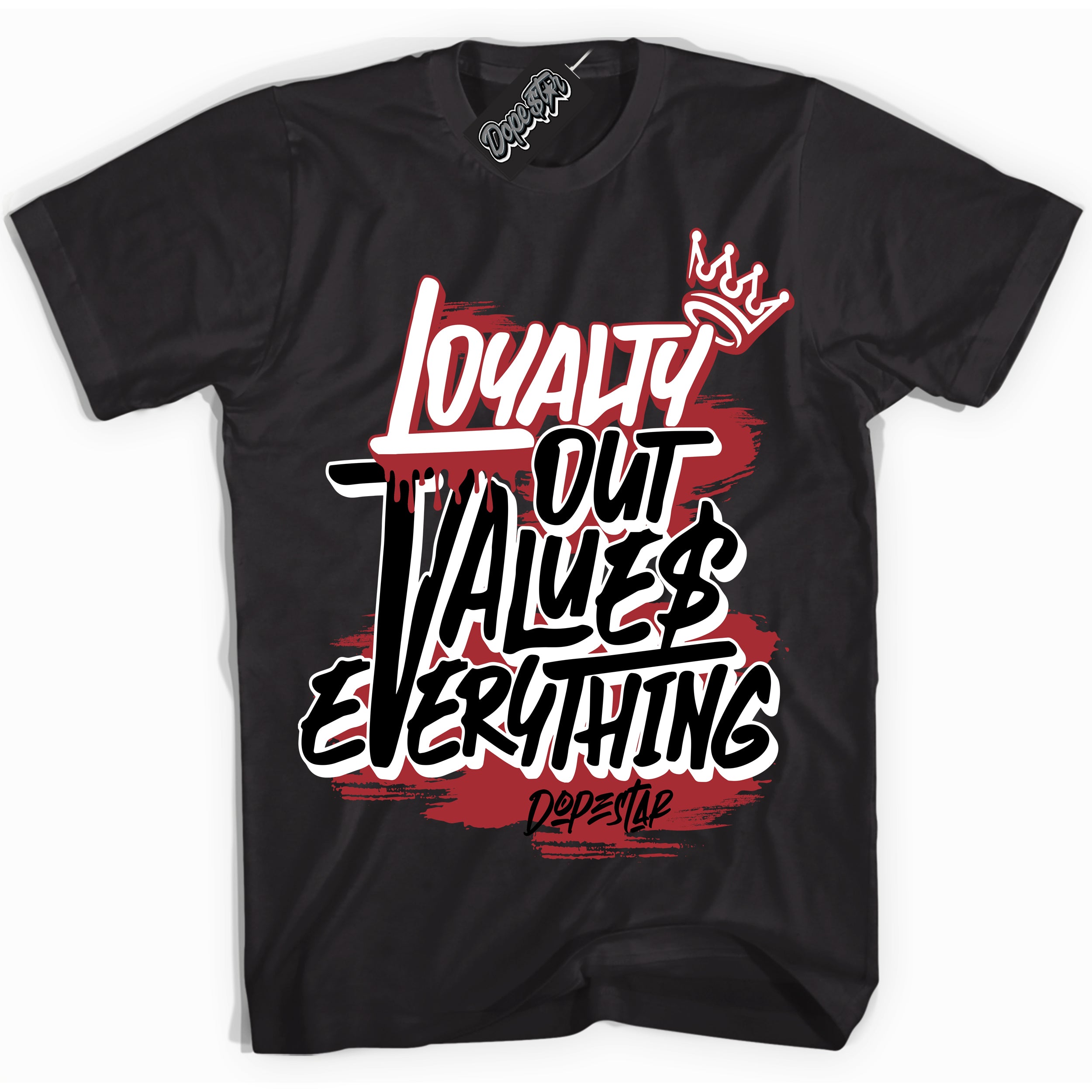 AJ1 Retro High '85 OG Bred ‘Loyalty Out Values Everything’ – Black Streetwear T-Shirt | Sneaker Matching shirt for AJ1 Retro High '85 OG Bred | Men's and Women's Streetwear Graphic Tee by Sneaker Shirts Outlet.
