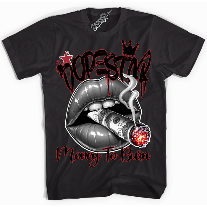AJ1 Retro High '85 OG Bred ‘Money To Burn’ – Black Streetwear T-Shirt | Sneaker Matching shirt for AJ1 Retro High '85 OG Bred | Men's and Women's Streetwear Graphic Tee by Sneaker Shirts Outlet.
