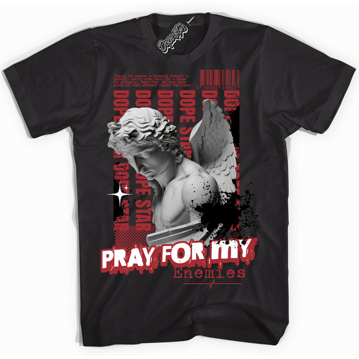 AJ1 Retro High '85 OG Bred ‘Pray Enemies’ – Black Streetwear T-Shirt | Sneaker Matching shirt for AJ1 Retro High '85 OG Bred | Men's and Women's Streetwear Graphic Tee by Sneaker Shirts Outlet.
