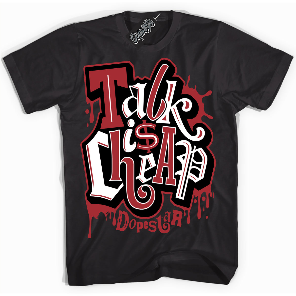 AJ1 Retro High '85 OG Bred ‘Talk Is Cheap’ – Black Streetwear T-Shirt | Sneaker Matching shirt for AJ1 Retro High '85 OG Bred | Men's and Women's Streetwear Graphic Tee by Sneaker Shirts Outlet.
