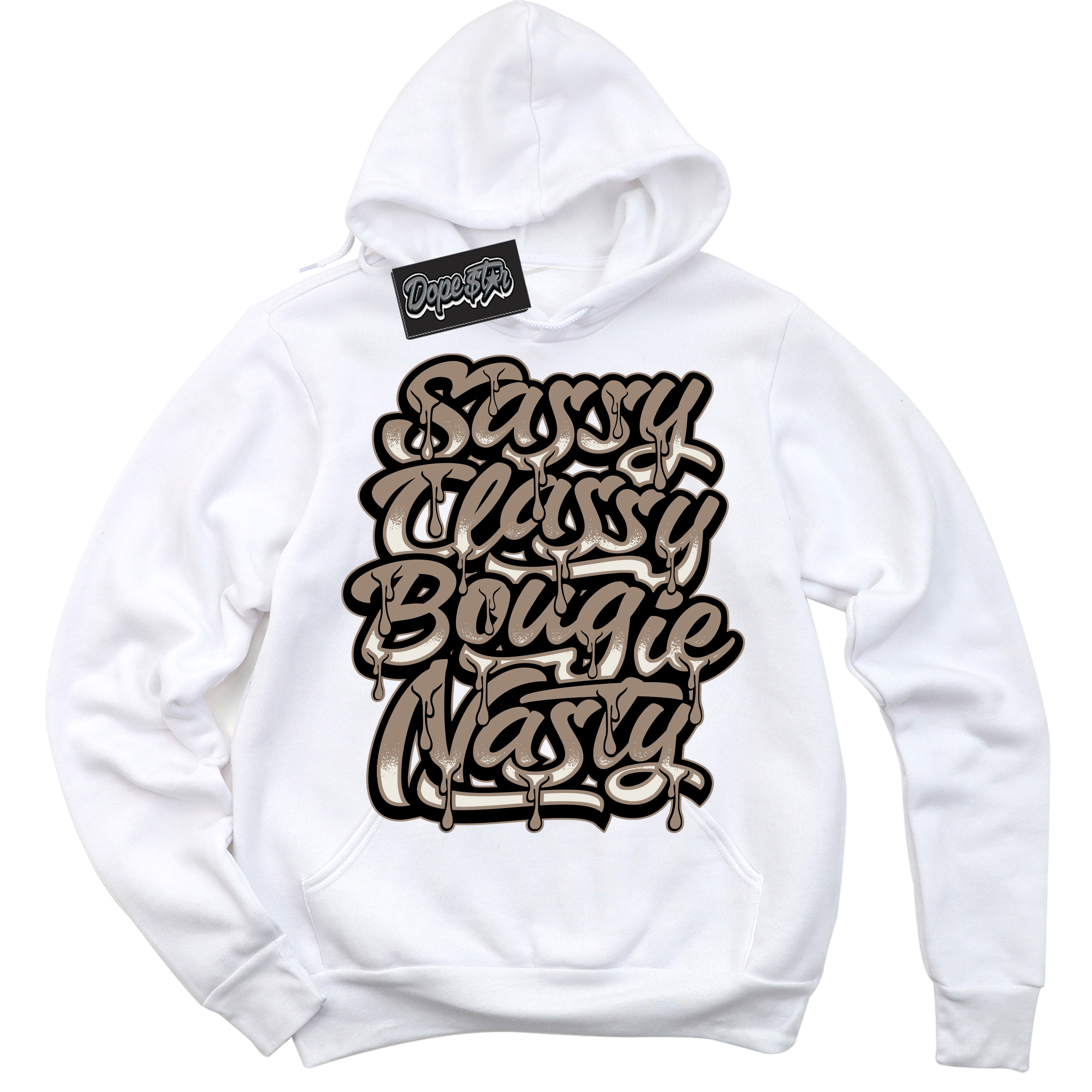 Cool White Hoodie with “ Sassy Classy ”  design that Perfectly Matches  Latte 1s Sneakers.
