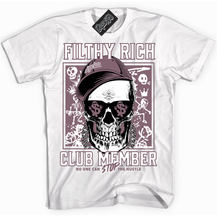 Cool White Shirt with “ Filthy Rich” design that perfectly matches Mauve 1s Sneakers.