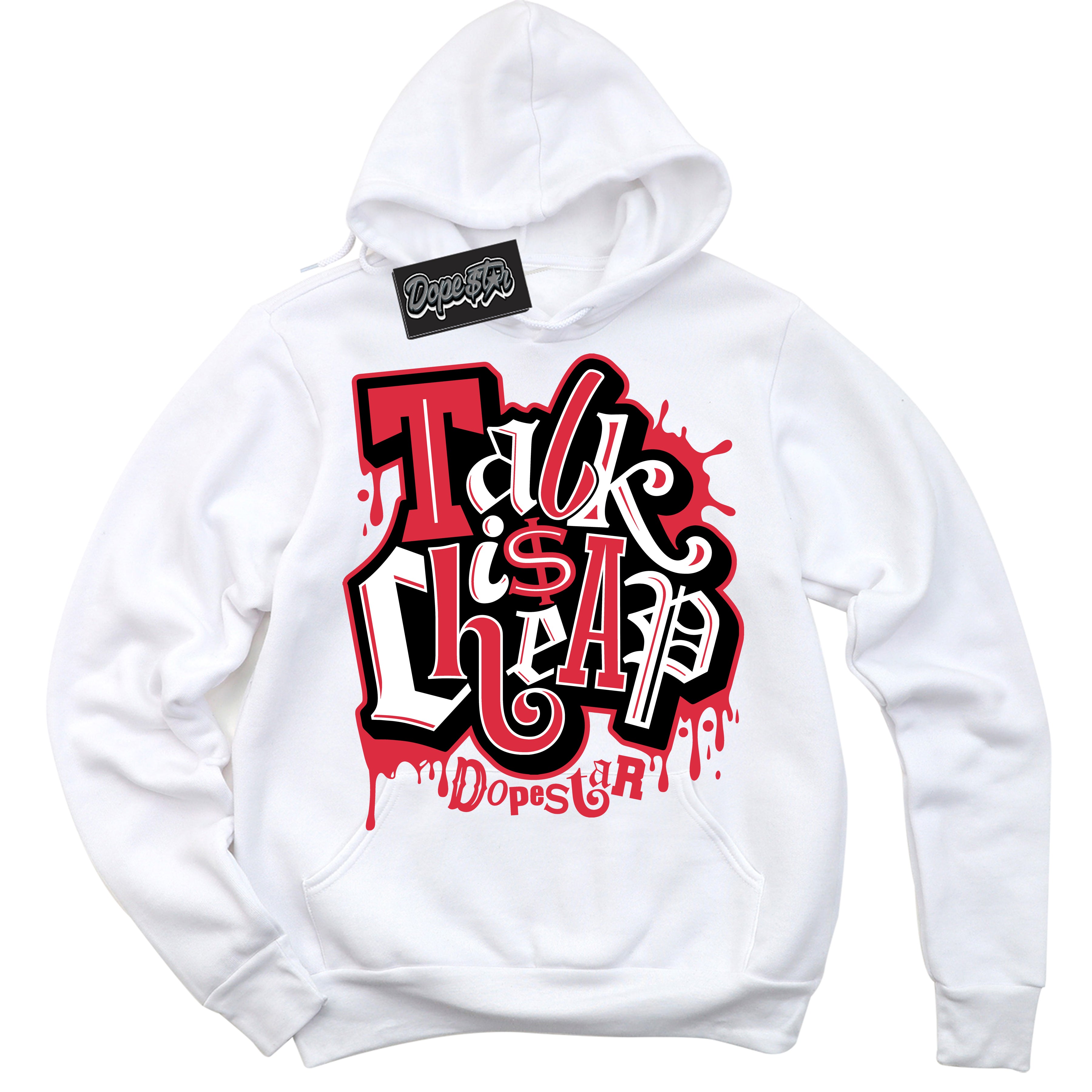 Cool White Hoodie with “ Talk Is Cheap ”  design that Perfectly Matches Satin Bred 1s Sneakers.