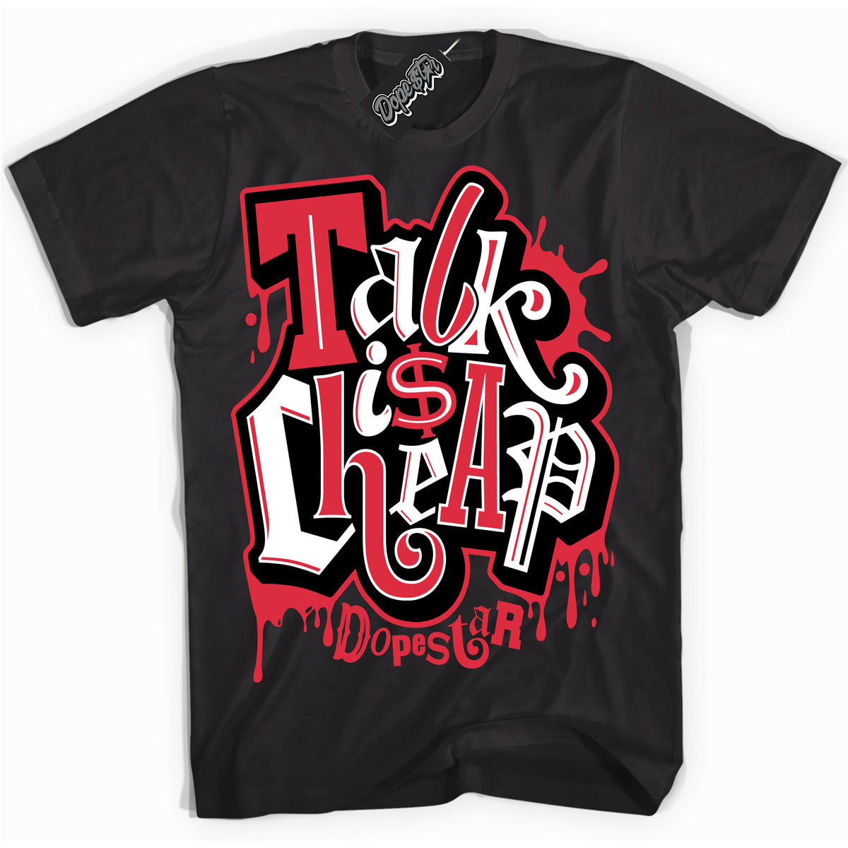 Cool Black Shirt with “ Talk Is Cheap” design that perfectly matches Satin Bred 1s Sneakers.