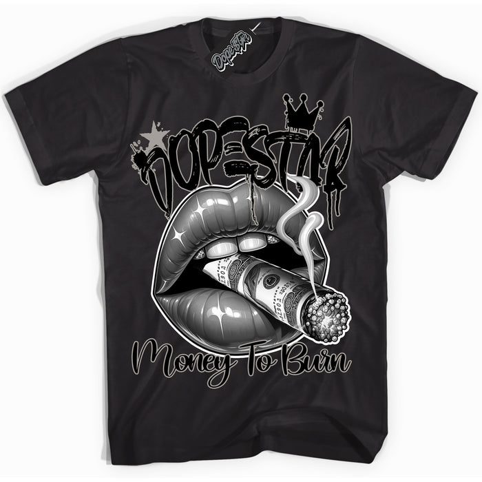 Cool Black Shirt with “Money To Burn” design that perfectly matches the Satin Shadow 1s Jordans.