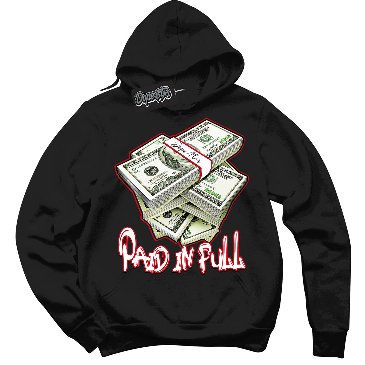 Cool Black Hoodie with “ Paid In Full ”  design that Perfectly Matches Trophy Room 1s Jordans.
