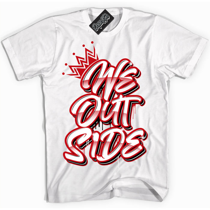 Cool White Shirt with “ We Outside ” design that perfectly matches Trophy Room 1s Jordans.
