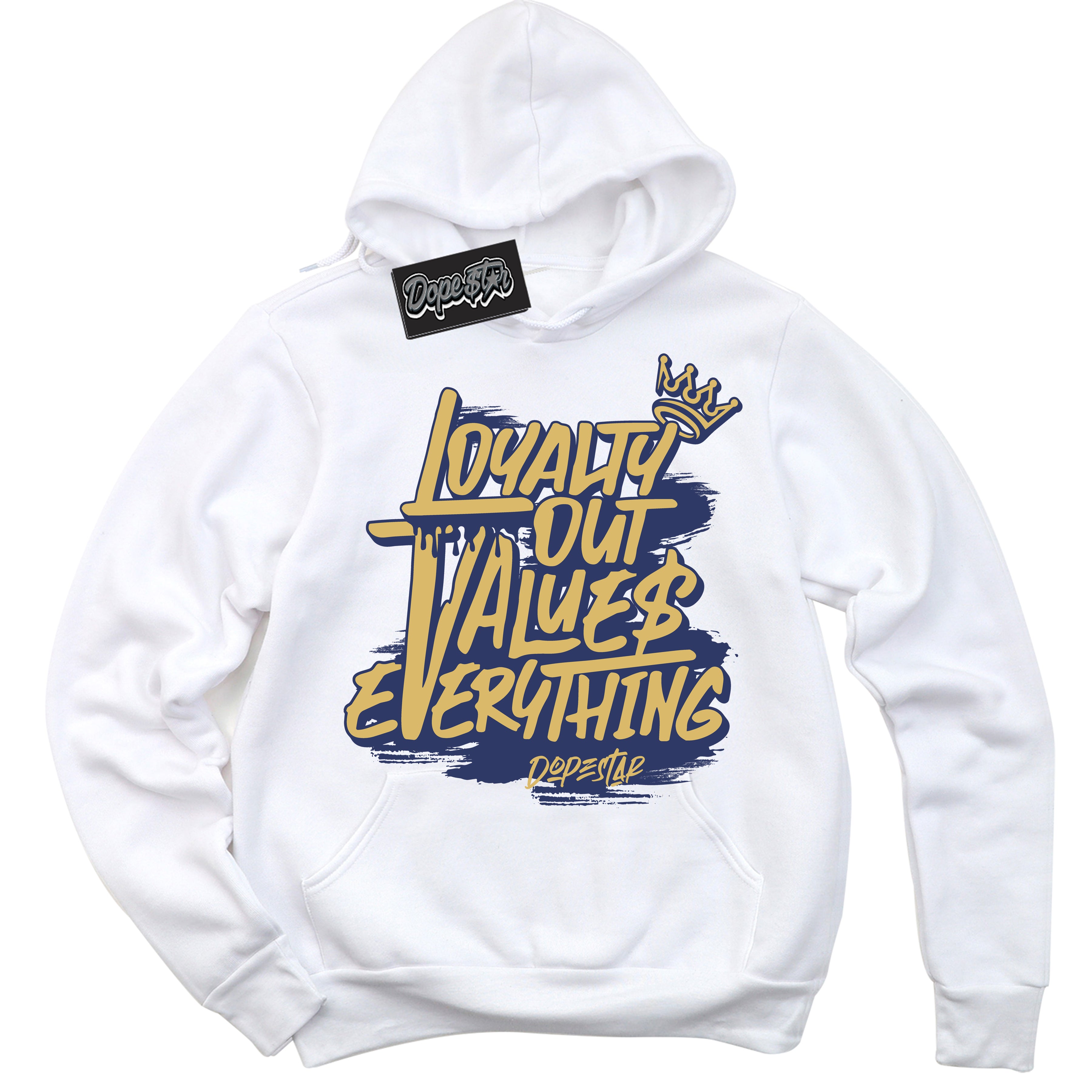 AJ1 Low Method of Make Midnight Navy Metallic Gold ‘Loyalty Out Values Everything – White Streetwear Hoodie | Sneaker Matching sweatshirt for AJ1 Low Method of Make Midnight Navy Metallic Gold | Graphic Hoodie for Men & Women Streetwear by Sneaker Shirts Outlet.