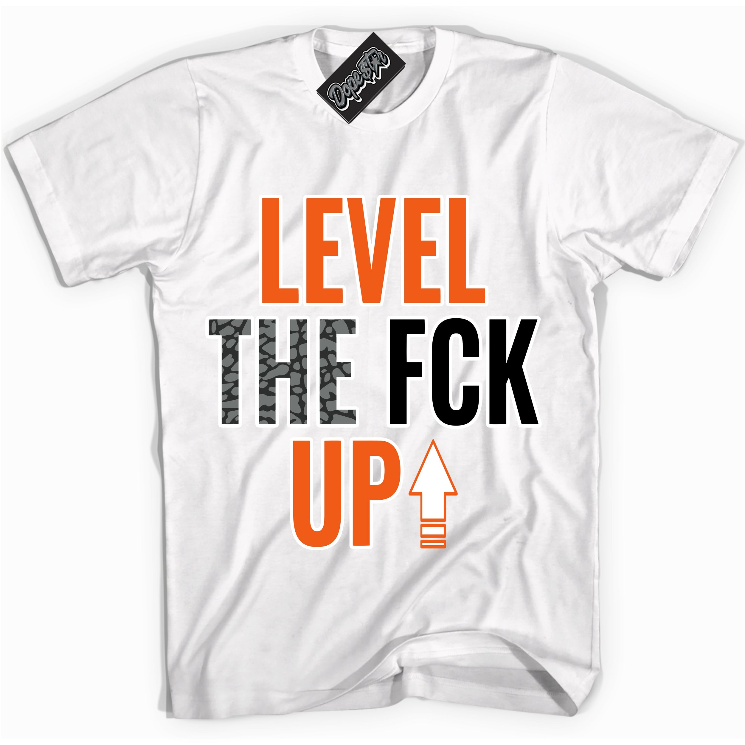 Cool White graphic tee with “ Level The Fck Up ” design, that perfectly matches Fear Pack 3s sneakers 