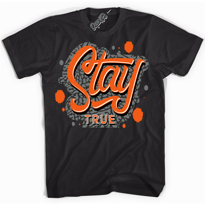 Cool Black graphic tee with “ Stay True ” design, that perfectly matches Fear Pack 3s sneakers 