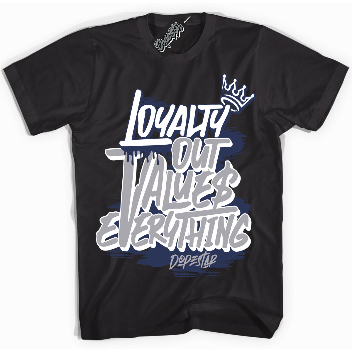 AJ3 Retro Midnight Navy 'Loyalty Out Values Everything' Shirt - Black Streetwear Mockup | Sneakerhead T-shirt Matching Midnight Navy AJ3 Retro| Jordan 3 Retro Midnight Navy Shirt for Men & Women | Matching outfits with your Midnight Navy 3s Kicks | Sneakerhead Fashion Must-Have.