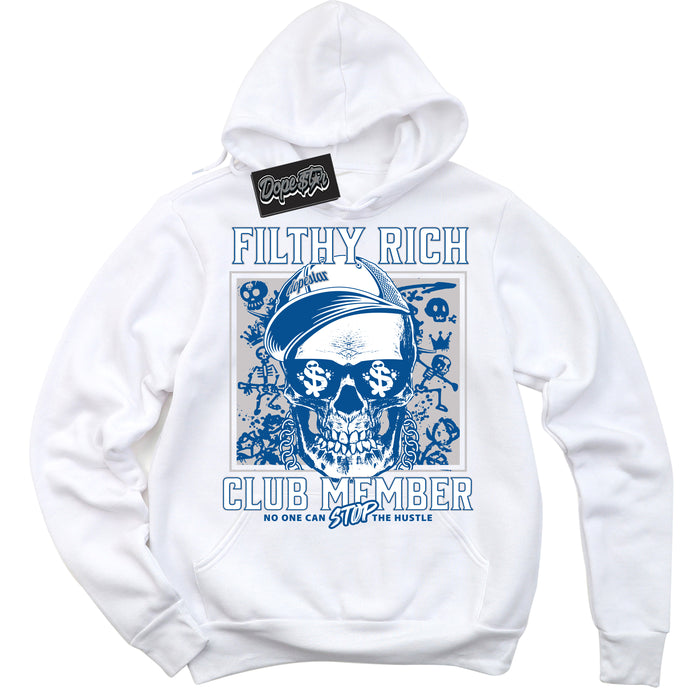 Cool White Hoodie with “ Filthy Rich ”  design that Perfectly Matches Military Blue 4s Sneakers.