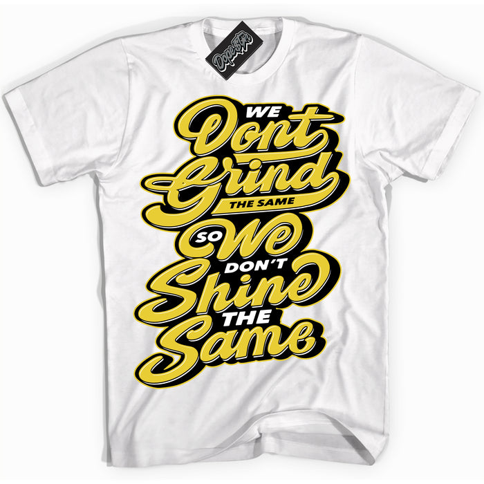 Cool White Shirt with “ Grind Shine” design that perfectly matches Vivid Sulfur 4s Jordans.
