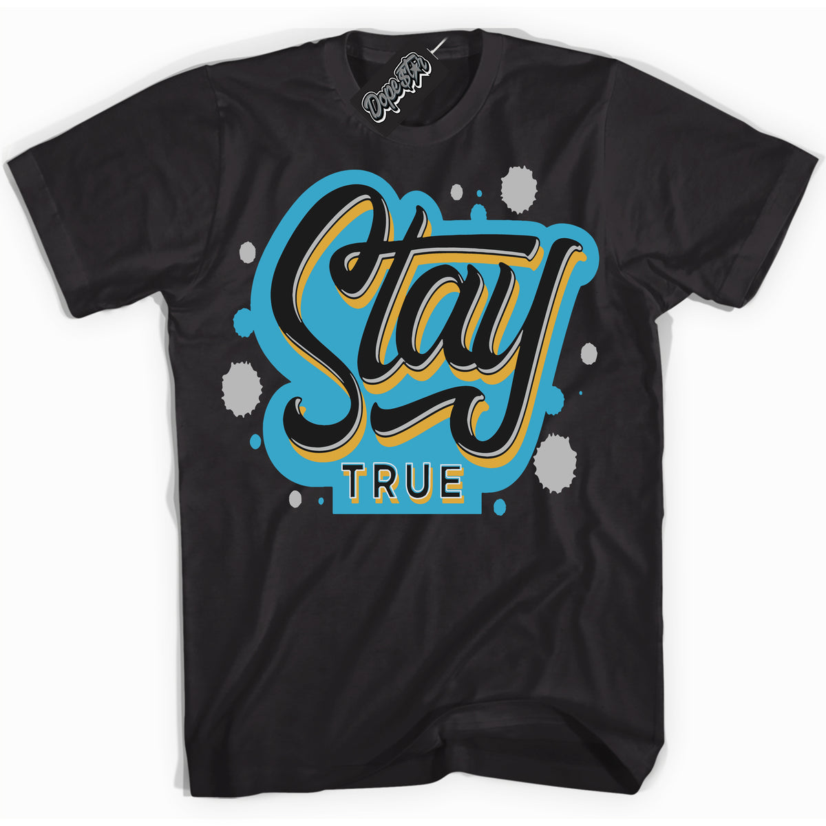Cool Black Shirt with “ Stay True” design that perfectly matches Aqua 5s Sneakers.