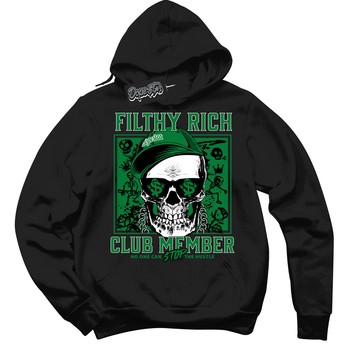 Cool Black Hoodie with “ Filthy Rich ”  design that Perfectly Matches Lucky Green 5s Sneakers.