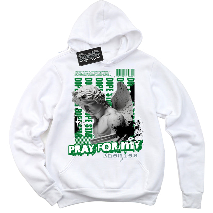 Cool White Hoodie with “ Pray Enemies ”  design that Perfectly Matches Lucky Green 5s Sneakers.