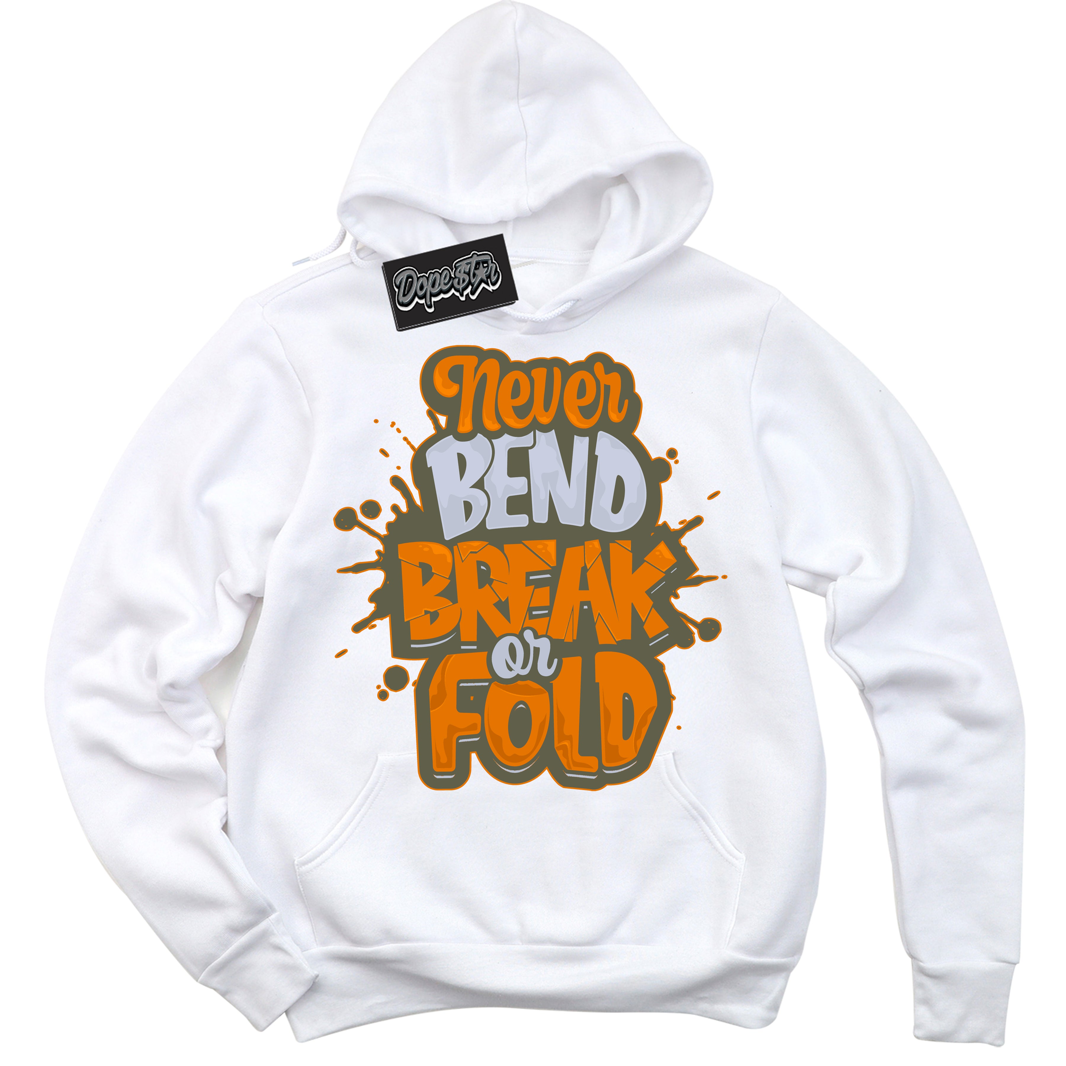 Cool White Hoodie with “ Never Bend Break Or Fold ”  design that Perfectly Matches Olive 5s Sneakers.