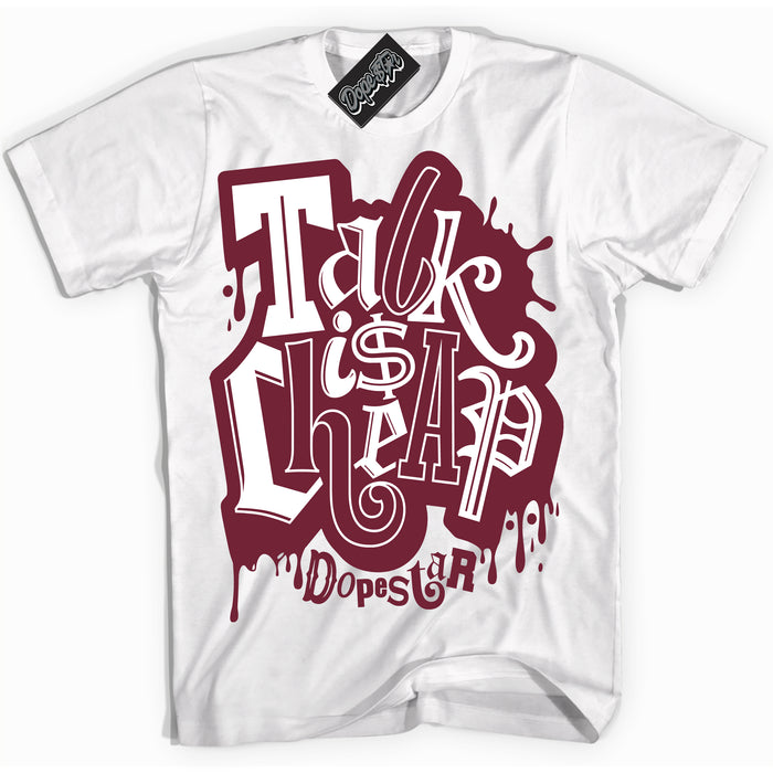 AJ6 Rings Team Red ‘Talk Is Cheap – White Streetwear T-Shirt | Sneaker Matching shirt for AJ6 Rings Team Red | Graphic Tee for Men & Women Streetwear by Sneaker Shirts Outlet.