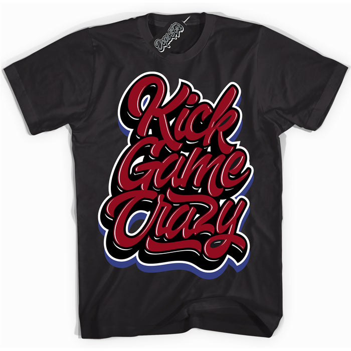 Cool Black Shirt with “ Kick Game Crazy ” design that perfectly matches Playoffs 8s Sneakers.