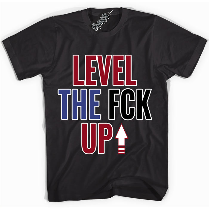 Cool Black Shirt with “ Level The Fck Up ” design that perfectly matches Playoffs 8s Sneakers.
