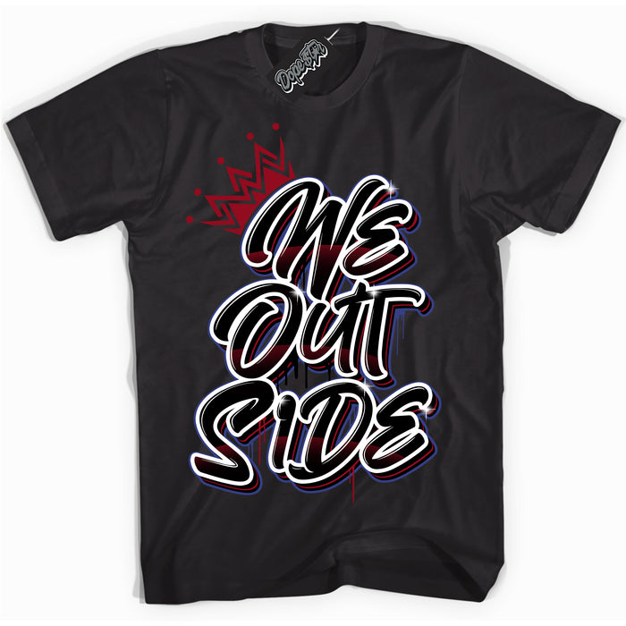 Cool Black Shirt with “ We Outside ” design that perfectly matches Playoffs 8s Sneakers.