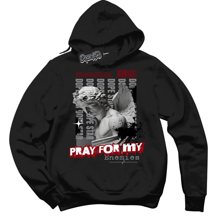 Cool Black Hoodie with “ Pray Enemies ”  design that Perfectly Matches Particle Grey 9s Sneakers.