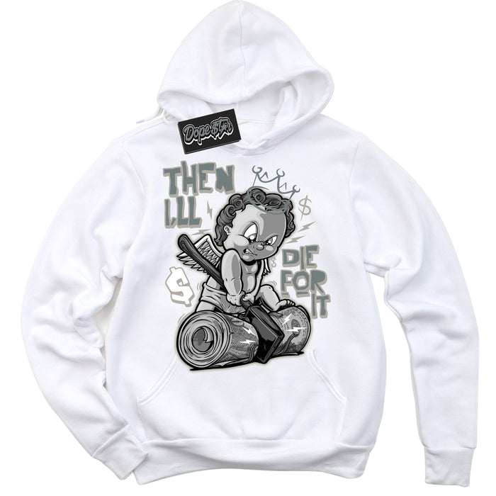 AJ9 Retro Cool Grey ‘Then I'll’ – White Streetwear Hoodie | Sneaker Matching sweatshirt for AJ9 Retro Cool Grey | Men's and Women's Streetwear Graphic Hoodie by Sneaker Shirts Outlet.