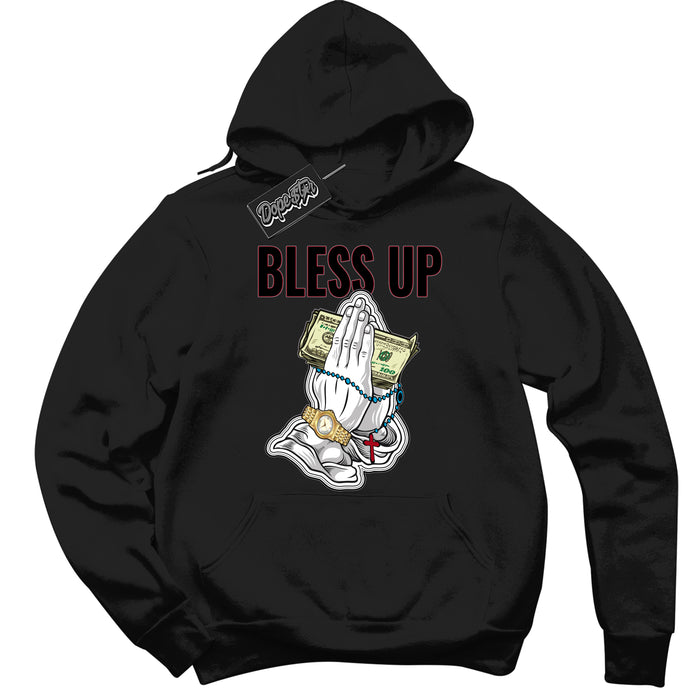 Cool Black Hoodie with “ Bless Up ”  design that Perfectly Matches  Bred Reimagined 4s Jordans.
