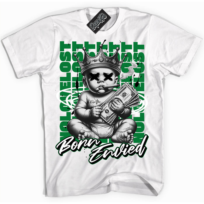 Cool White Shirt with “Born Envied” design that perfectly matches the Lucky Green 5s Sneakers.