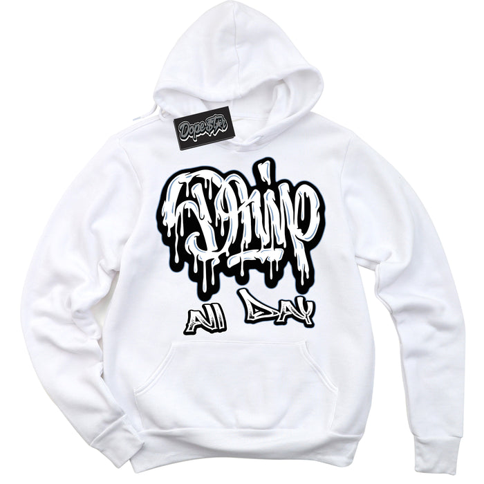 Cool White Hoodie with “ Drip All Day ”  design that Perfectly Matches Reverse Oreo 6s Sneakers.