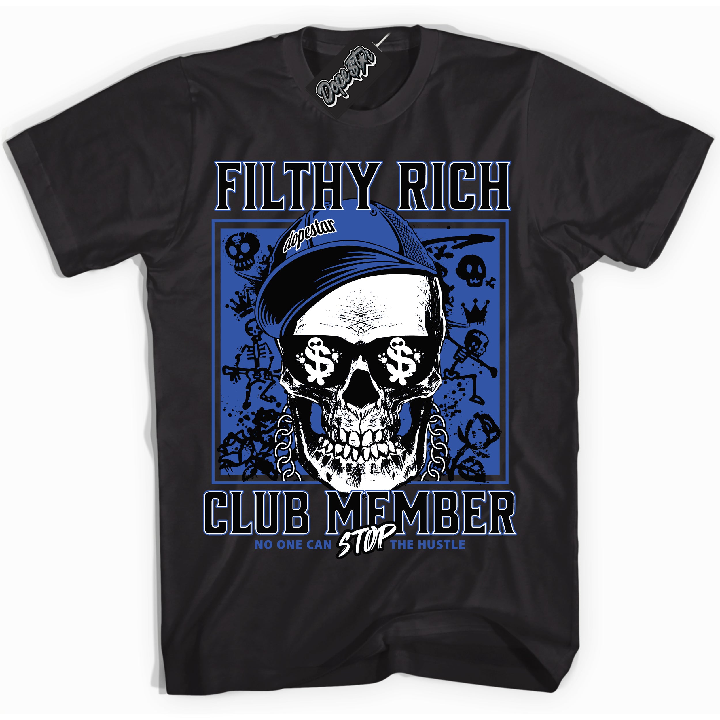 Dunk Low Astronomy Blue 'Filthy Rich' Shirt – Black Streetwear T-Shirt | Sneaker Matching Tee for Dunk Low Astronomy Blue | Men's & Women's Streetwear Outfit by Sneaker Shirts Outlet.
