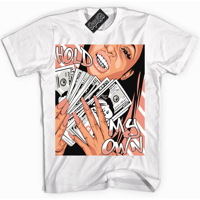 Dunk Low Light Wild Mango 'Hold My Own' Shirt – White Streetwear T-Shirt | Sneaker Matching Tee for Dunk Low Light Wild Mango | Urban Fashion for Hold My Own | Men's & Women's Streetwear Outfit by Sneaker Shirts Outlet.
