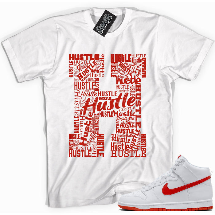 Cool white graphic tee with 'hustle' print, that perfectly matches Nike Dunk High White Picante Red sneakers.