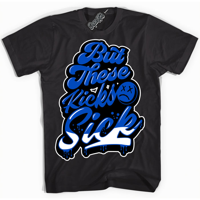 Dunk Low Astronomy Blue 'Kick Sick' Shirt – Black Streetwear T-Shirt | Sneaker Matching Tee for Dunk Low Astronomy Blue | Men's & Women's Streetwear Outfit by Sneaker Shirts Outlet.
