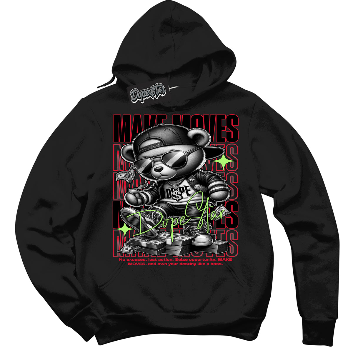 Cool Black Hoodie with “ Makin Moves ”  design that Perfectly Matches Reverse Grinch 6s Sneakers.