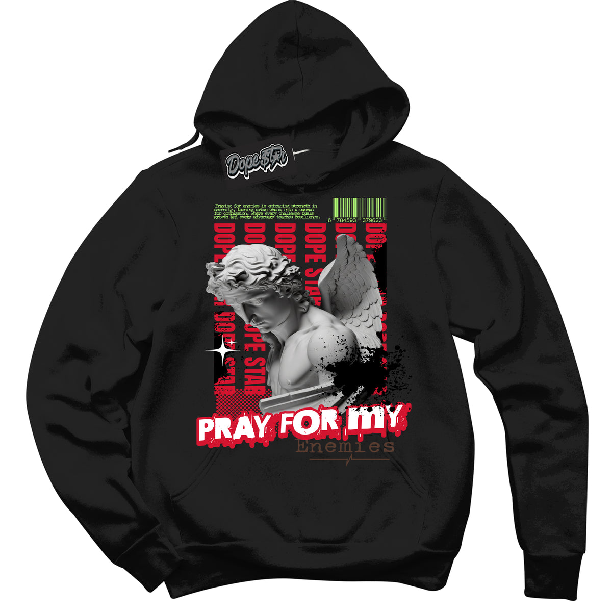 Cool Black Hoodie with “ Pray Enemies ”  design that Perfectly Matches Reverse Grinch 6s Sneakers.