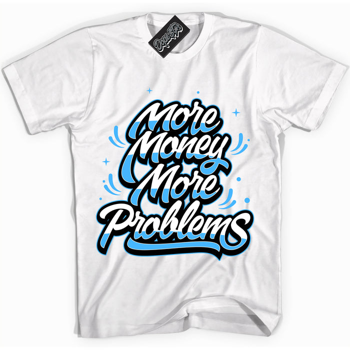 Cool White graphic tee with “ More Money More Problems ” design, that perfectly matches Powder Blue 9s sneakers 