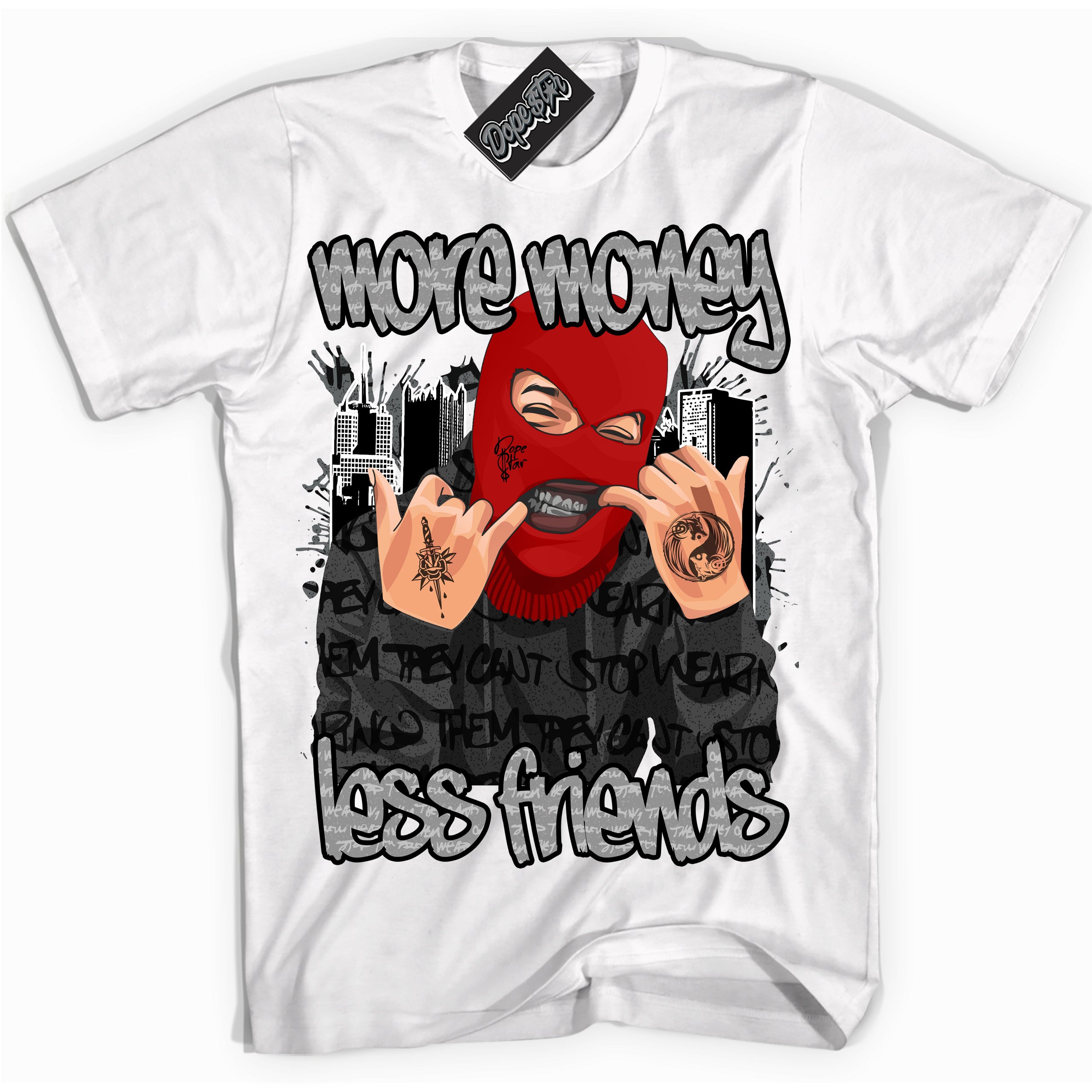 Cool White Shirt with “ More Money Less Friends ” design that perfectly matches Rebellionaire 1s Sneakers.